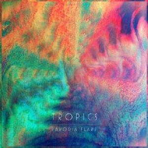 Tropics - Parodia Flare  CD